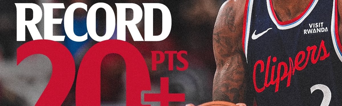 机器人还是强！伦纳德单季连续45场得分20+ 超麦卡杜独占队史第一